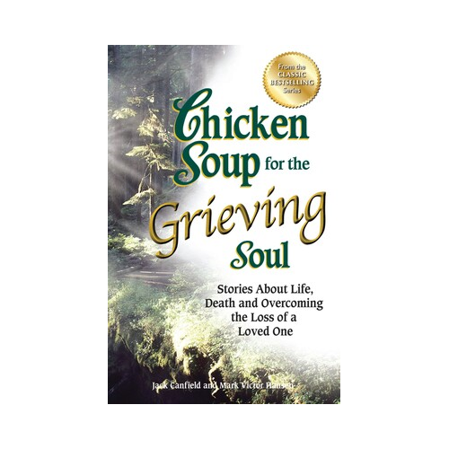 Chicken Soup For The Grieving Soul Book and Soup